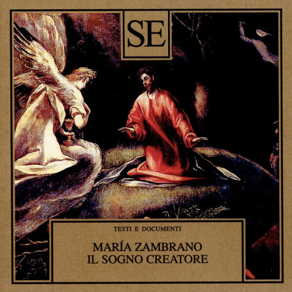 copertina del libro sogno creatore di maria zambrano